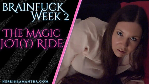 Brainfuck Week 2 - The Magic JOI(Y) Ride