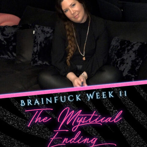 Brainfuck Week 11 - The Mystical Ending